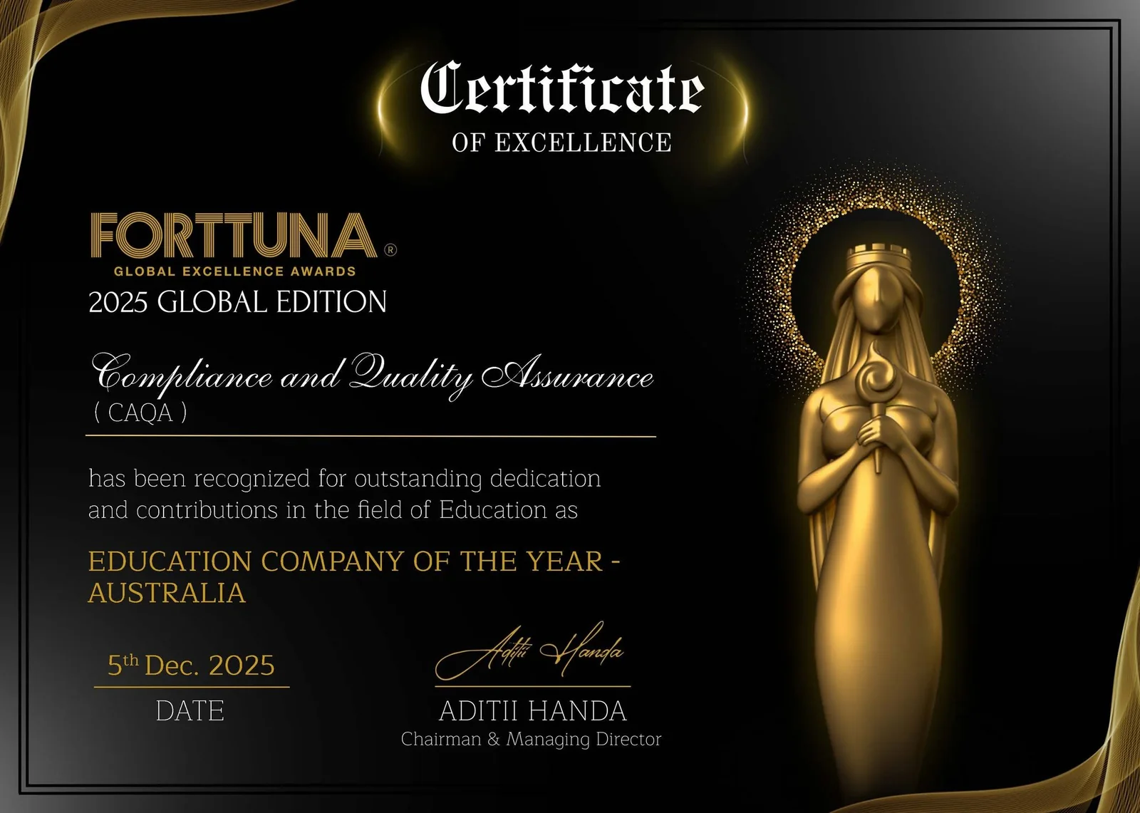 A Fortuna certificate of excellence recognises Compliance and Quality Assurance for education.