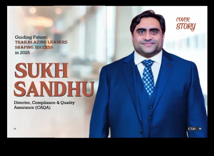 Sukh Sandhu featured in a cover story as a trailblazing leader in compliance and quality assurance.